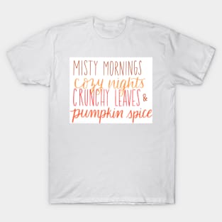 Fall vibes T-Shirt